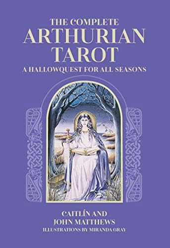 The Celtic Tarot: Discover Celtic Myth and Legends in Your Tarot